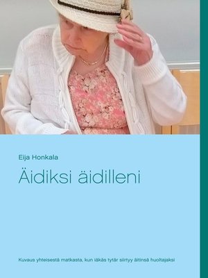 cover image of Äidiksi äidilleni